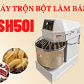 Máy trộn bột làm bánh SH50I